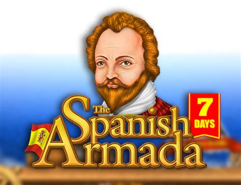 7 Days Spanish Armada Sportingbet