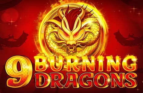 9 Burning Dragons Slot Gratis