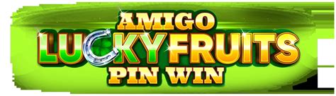 Amigo Lucky Fruits Pin Sportingbet