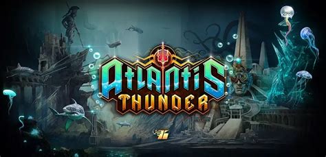 Atlantis Thunder Betano