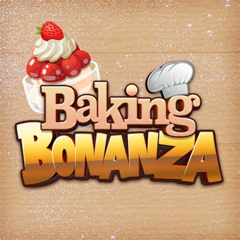 Baking Bonanza Brabet