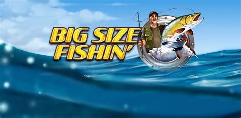 Big Size Fishin Parimatch