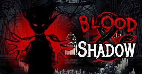 Blood And Shadow Netbet