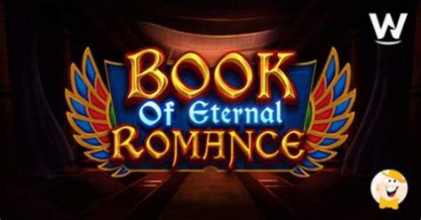 Book Of Eternal Romance 888 Casino