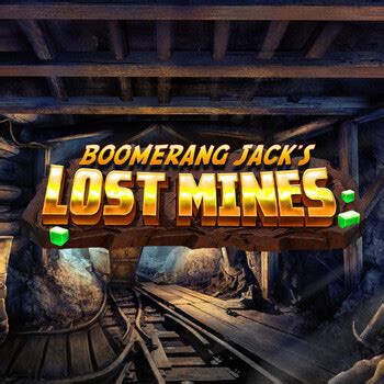 Boomerang Jack S Lost Mines Betsul
