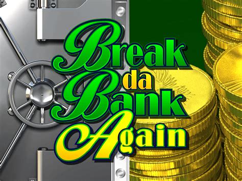 Break Da Bank Again Respin Bodog