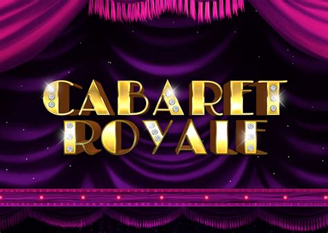 Cabaret Royale Blaze