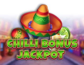 Chilli Bonus Jackpot 1xbet