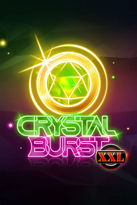 Crystal Burst Xxl Betsul