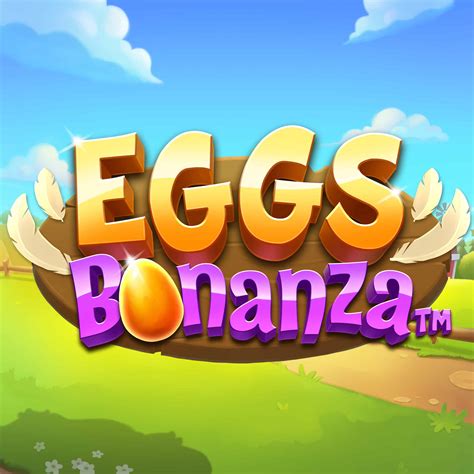 Eggs Bonanza Betfair