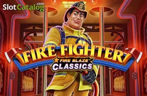 Fire Blaze Fire Fighter Netbet