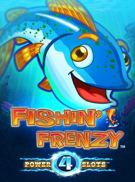 Fishin Frenzy Power 4 Slots Betano