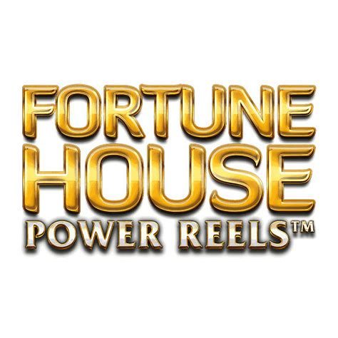 Fortune House Power Reels Betano