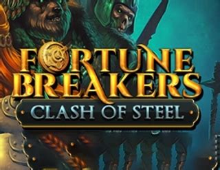 Fortunes Breaker Clash Of Steel Blaze