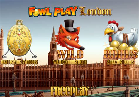 Fowl Play London 888 Casino