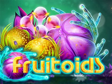 Fruitoids Slot Gratis