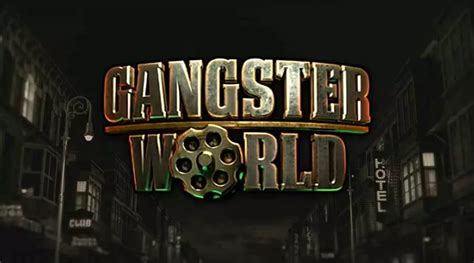 Gangster World Netbet