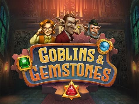 Goblins Gemstones Brabet