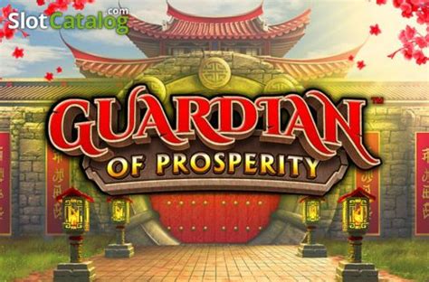 Guardian Of Prosperity Slot Gratis