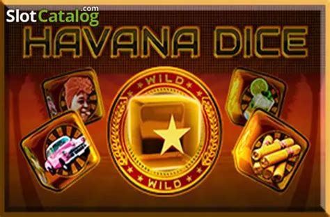 Havana Dice Slot - Play Online