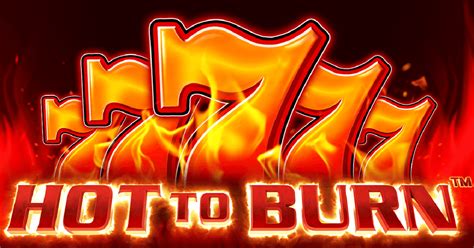 Hot To Burn Slot - Play Online