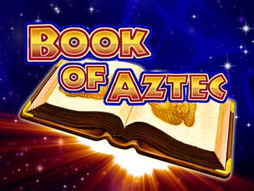 Jogar Book Of Aztec Com Dinheiro Real