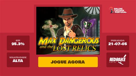 Jogar Max Dangerous And The Lost Relics Com Dinheiro Real