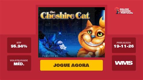Jogar The Cheshire Cat No Modo Demo