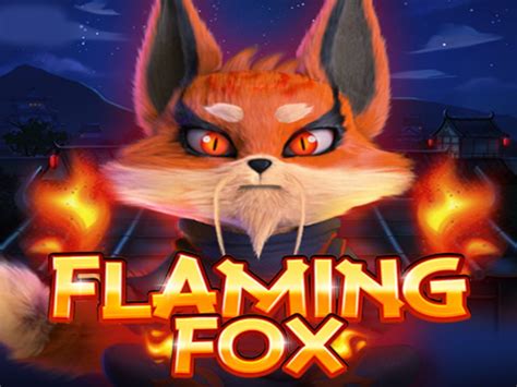 Jogue Flaming Fox Online
