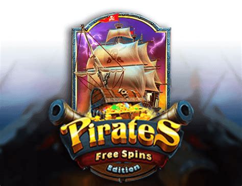 Jogue Pirates Free Spins Edition Online