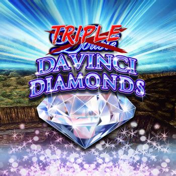 Jogue Triple Double Da Vinci Diamonds Online