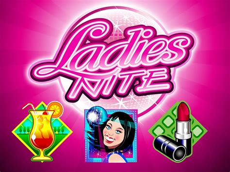Ladies Night Slots
