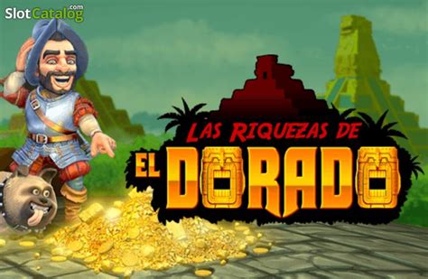 Las Riquezas De El Dorado Slot Gratis