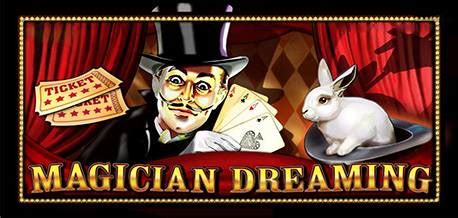 Magician Dreaming Brabet