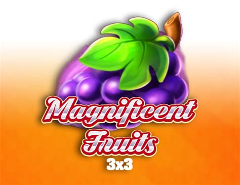 Magnificent Fruits 3x3 Bwin