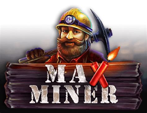 Max Miner Blaze