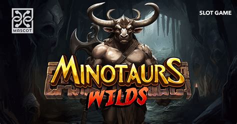 Minotaurs Wilds Bwin