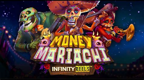 Money Mariachi Infinity Reels Sportingbet