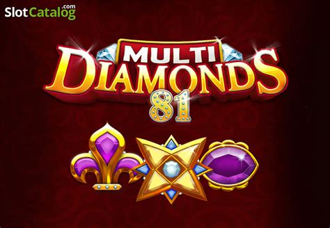 Multi Diamonds 81 Betway