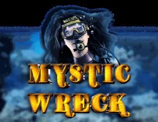 Mystic Wreck Brabet