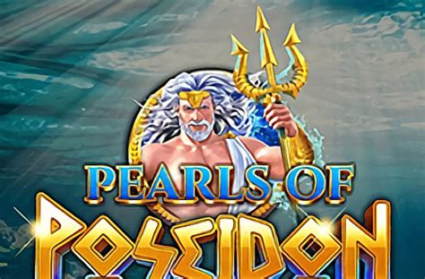 Pearls Of Poseidon Slot Gratis