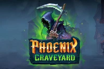 Phoenix Graveyard Bodog