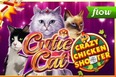 Play Cutie Cat Crazy Chicken Shooter Slot