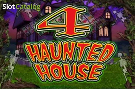 Play Haunted House 4 Slot