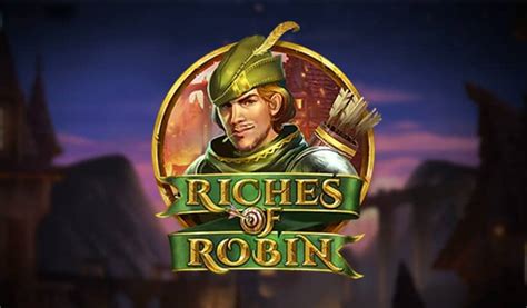 Play Riches Of Robin Slot