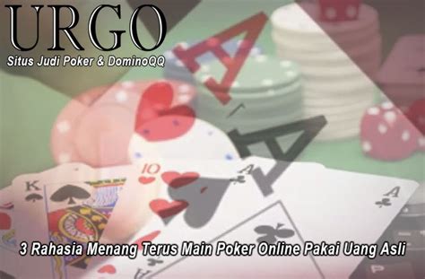 Poker Online Pakek Uang Asli