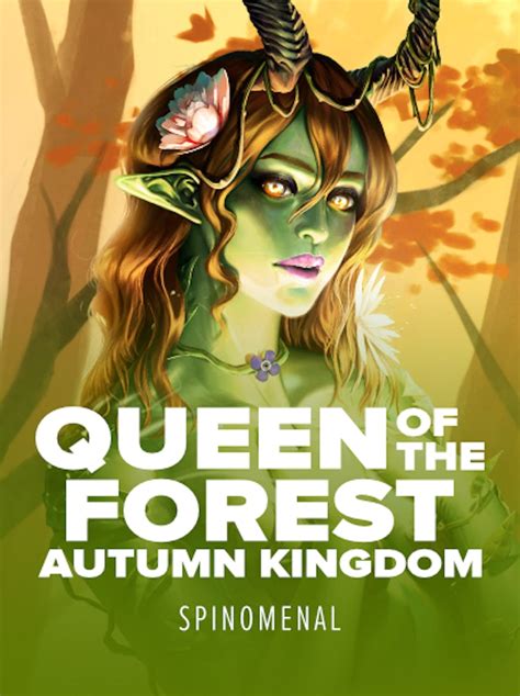 Queen Of The Forest Autumn Kingdom Brabet