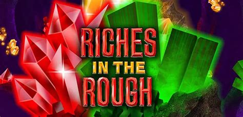 Riches In The Rough Bodog