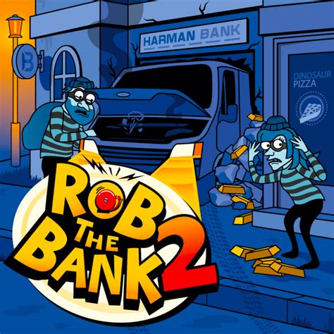 Rob The Bank 2 Bwin