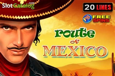 Route Of Mexico Review 2024